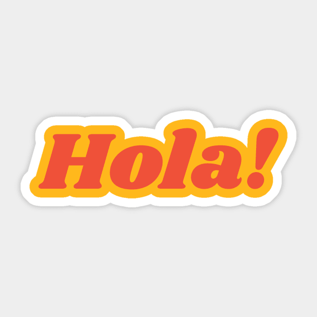 Hola! Sticker by calebfaires